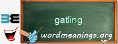 WordMeaning blackboard for gatling